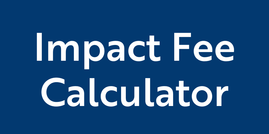 Impact Fee Calculator Link